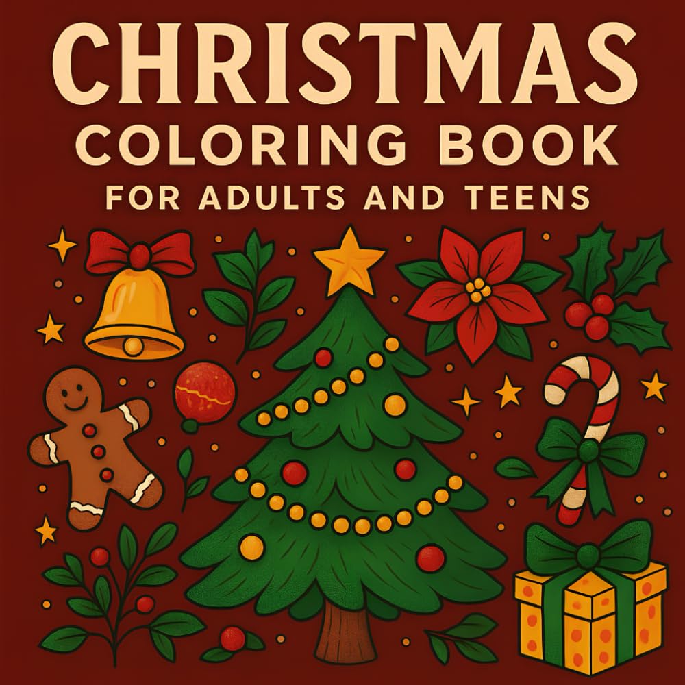 Christmas Coloring Book for Adults & Teens: Beautiful Winter Scenes, Santa, Reindeer & Snowflakes (Cozy Christmas Coloring)
