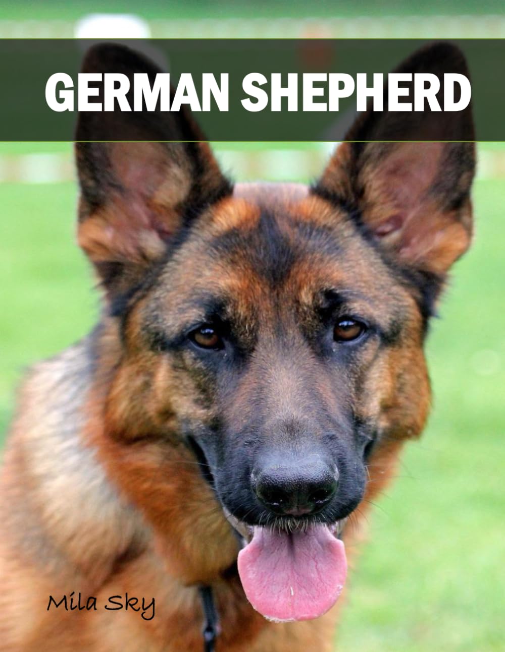 GERMAN SHEPHERD: A Coffee Table Photo Book for Animal Lovers