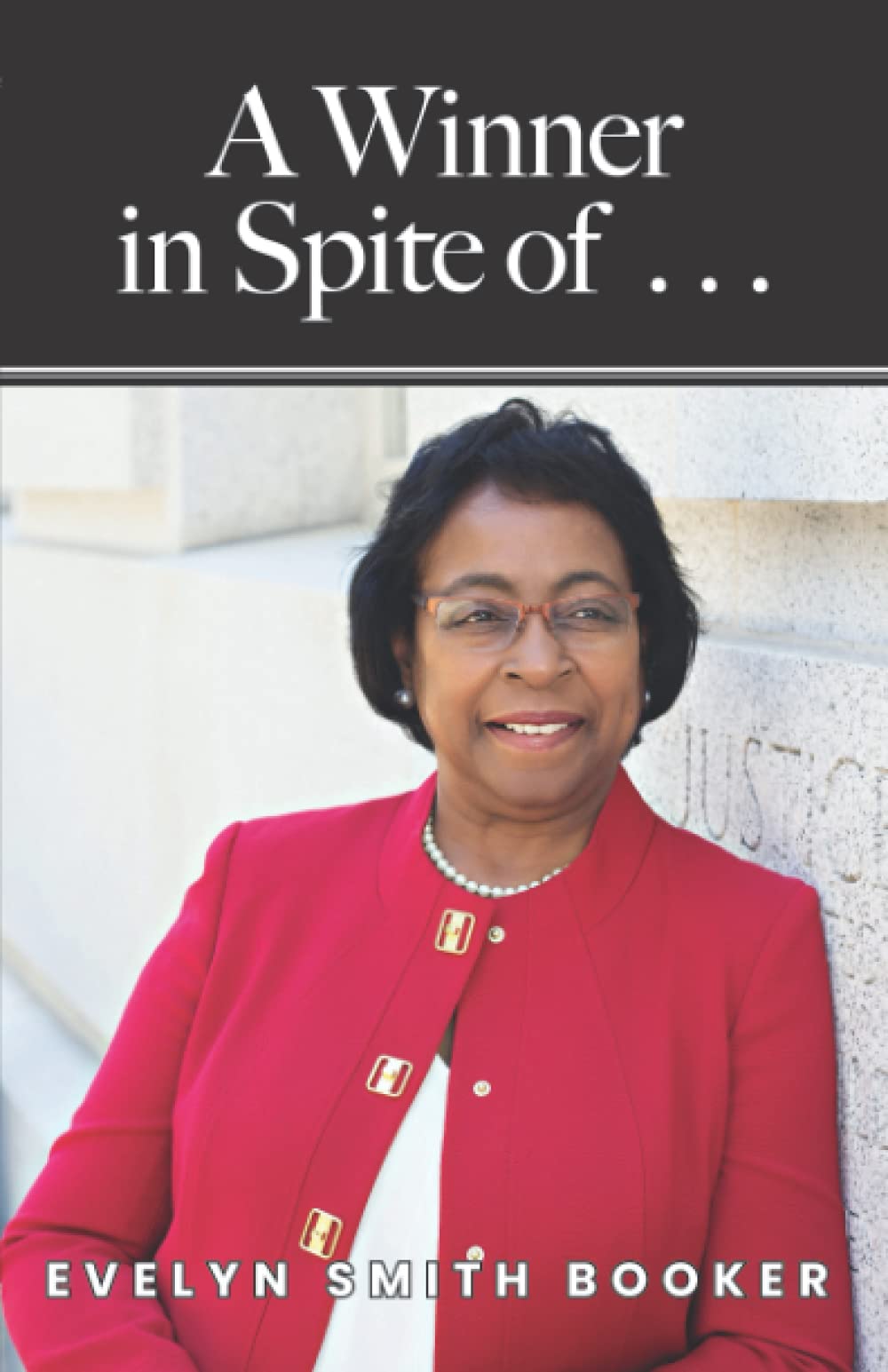 A Winner in Spite of . . .