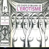  LES CHEFS-D\'OEUVRE DE L\'EROTISME