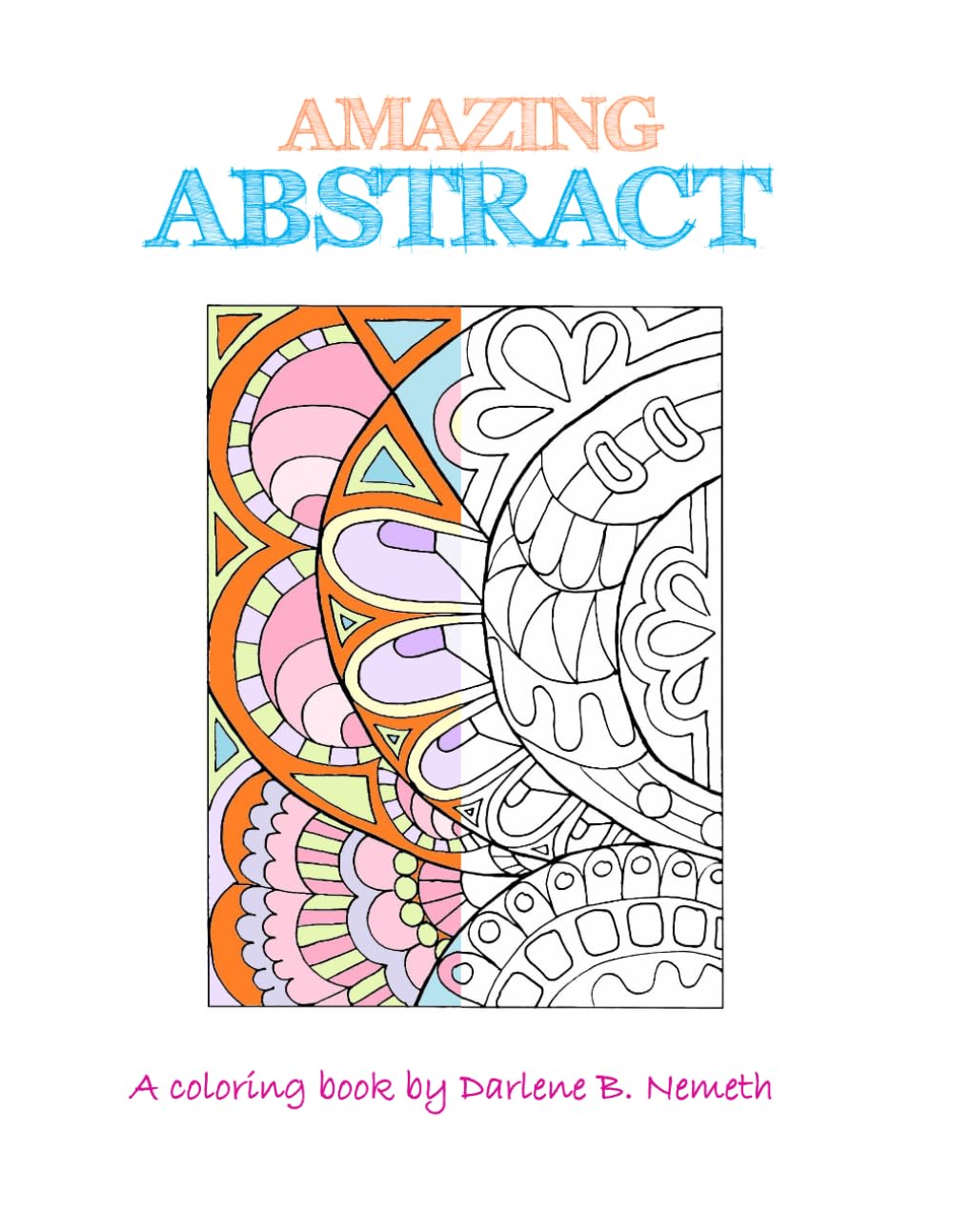 Amazing Abstract: Coloring Book