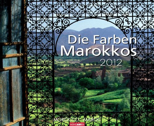 Preisvergleich Produktbild Die Farben Marokkos 2012