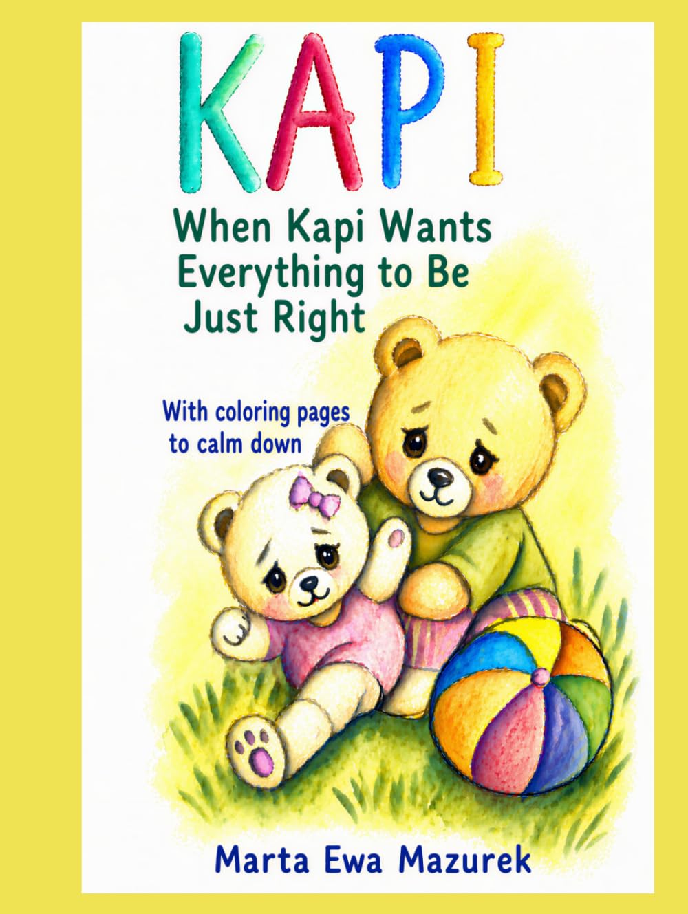 KAPI: When Kapi Wants Everything to Be Just Right (Kapi Capybara)