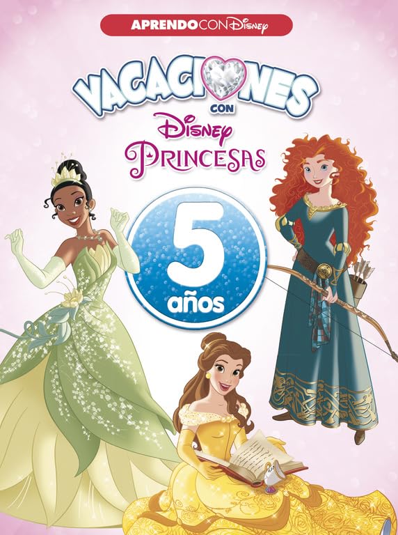 Vacaciones con las Princesas Disney (5 años) (Disney. Cuaderno de vacaciones) (Aprendo con Disney)