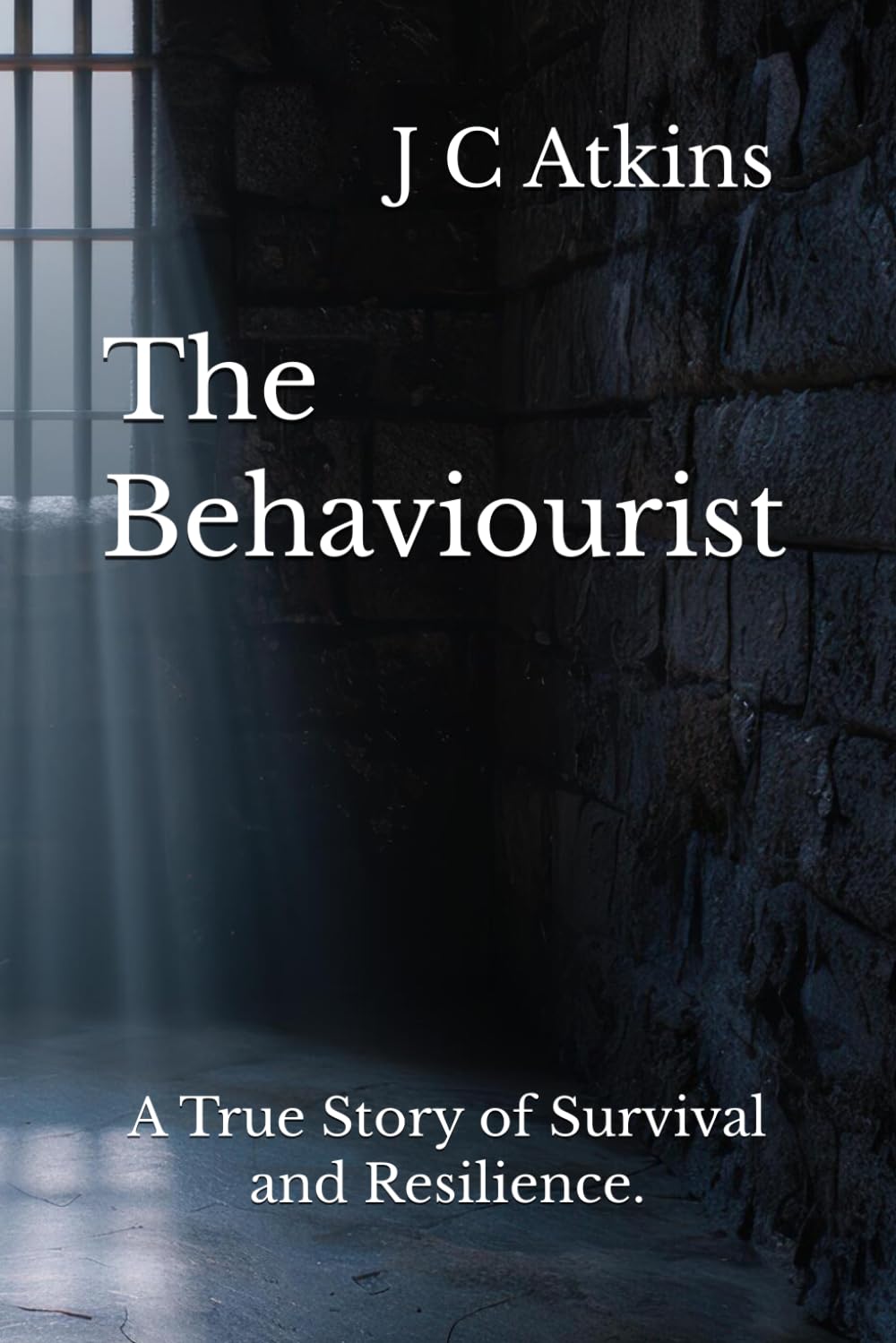 The Behaviourist: A True Story of Survival and Resilience.