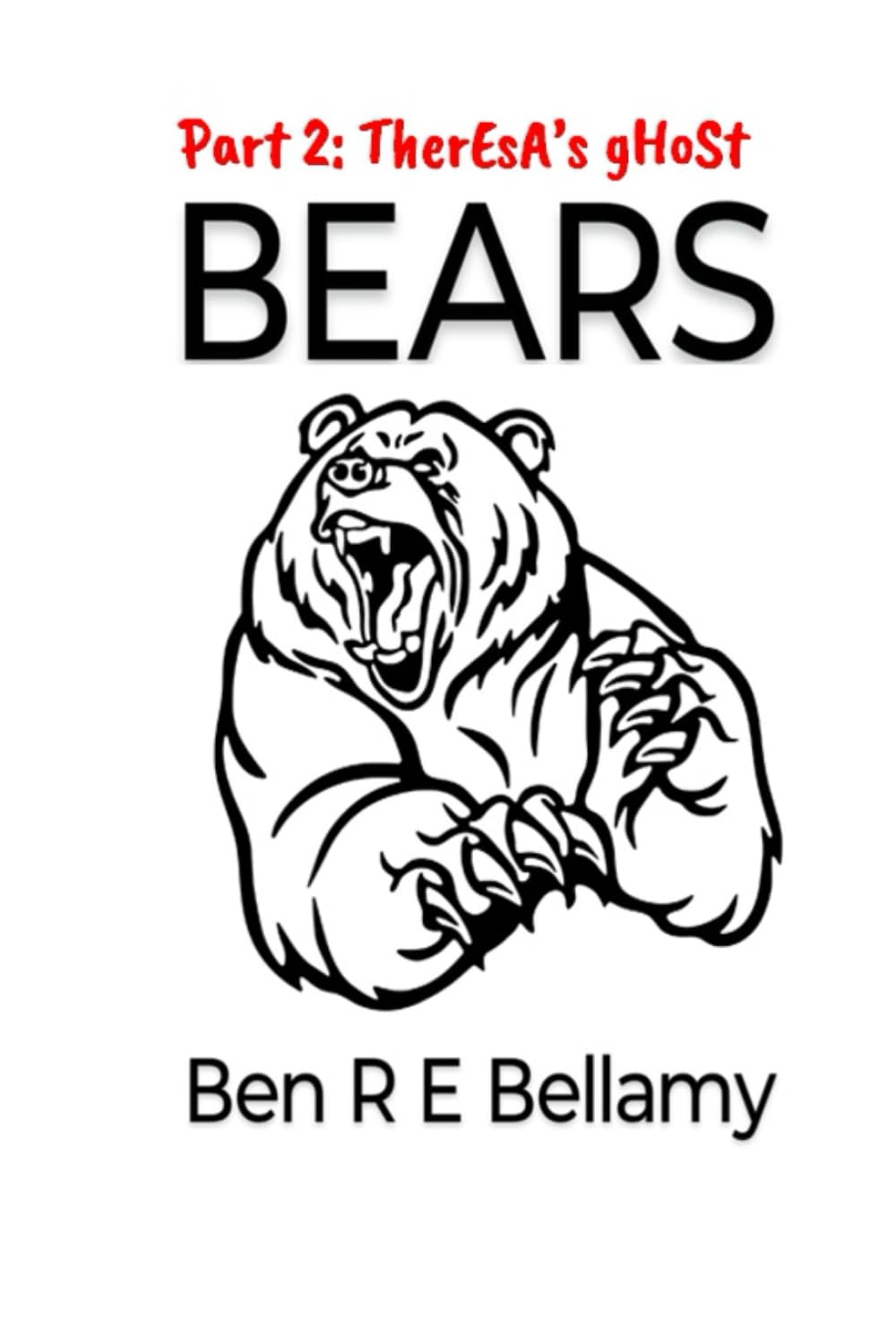 Bears 2: Theresa's ghost (Bears. Edward's story.)