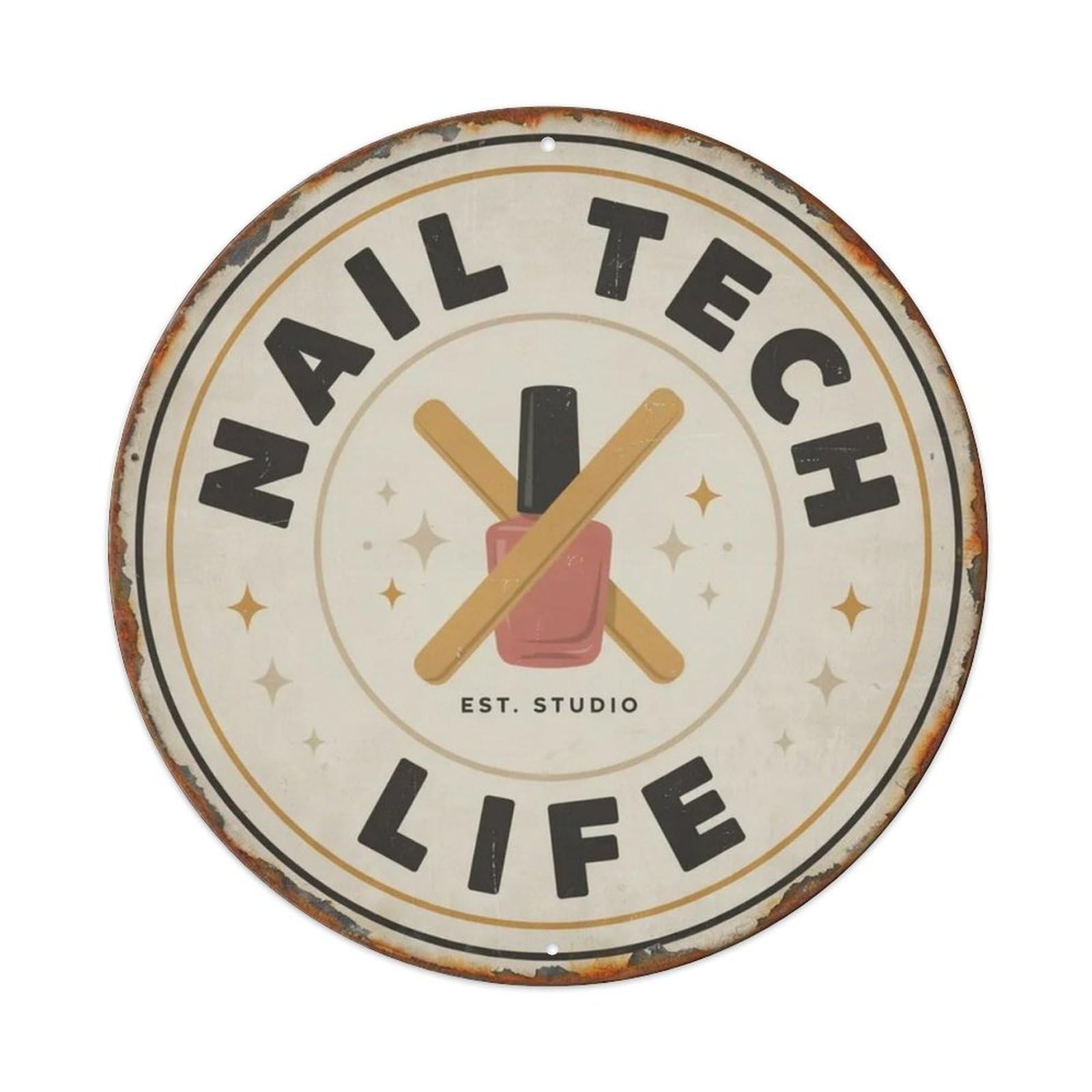 Nail Tech Life Metal Tin Sign Plaque