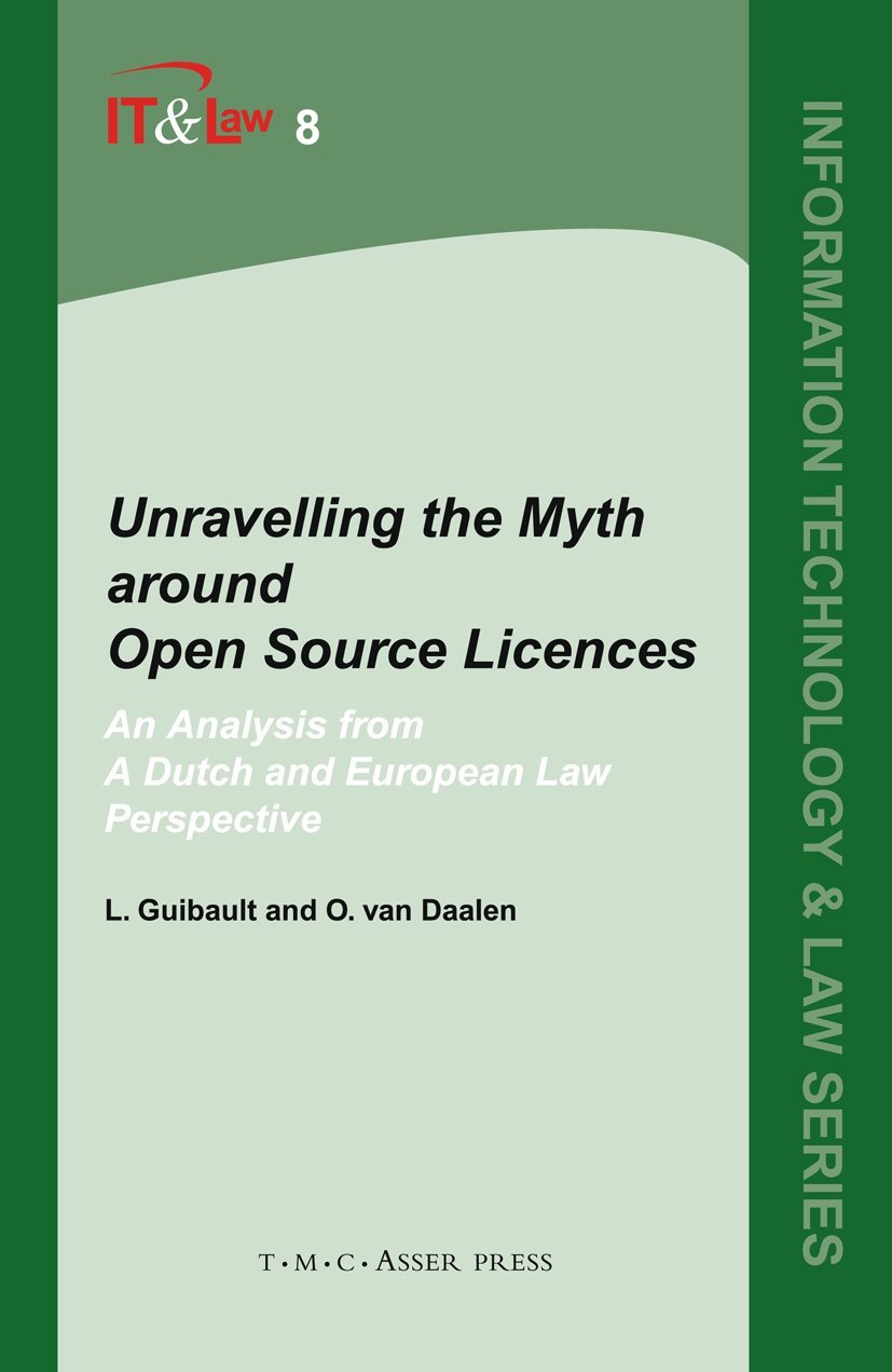 Unravelling the Myth around Open Source Licences: An Analysis from a Dutch and European Law Perspective: 8
