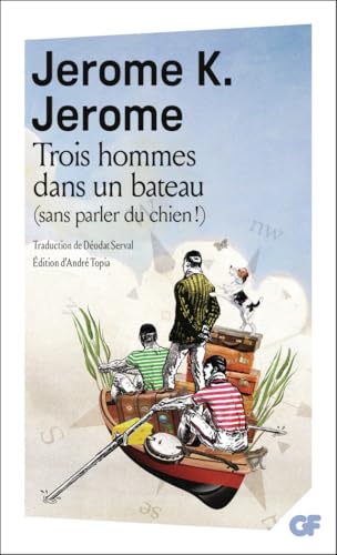 Trois hommes dans un bateau: (sans parler du chien !)