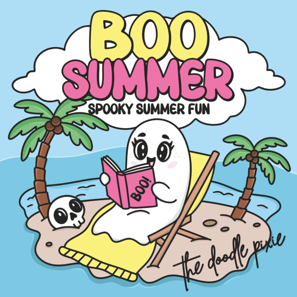 BOO Summer: Spooky Cute Colouring Book – Bold, Fun and Relaxing