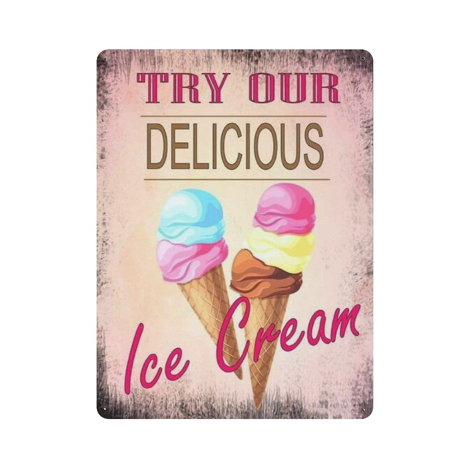 rayprint Metal Tin Sign Try Our Delicious Ice Cream Vintage Tin Poster Metal Sign Wall Decoration Country Kitchen Home Garage Decor 16"x12"