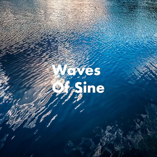 Waves Of Sine