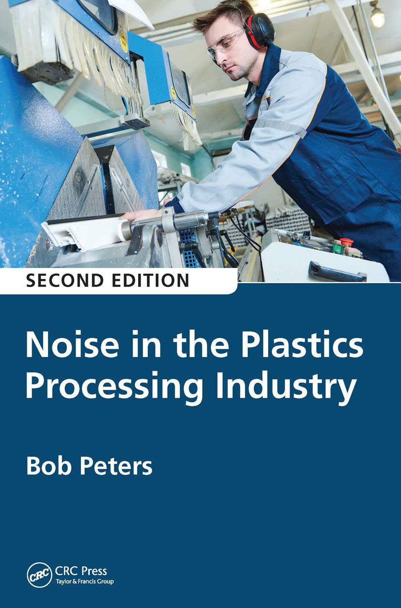 Noise in the Plastics Processing Industry - 9780367657000