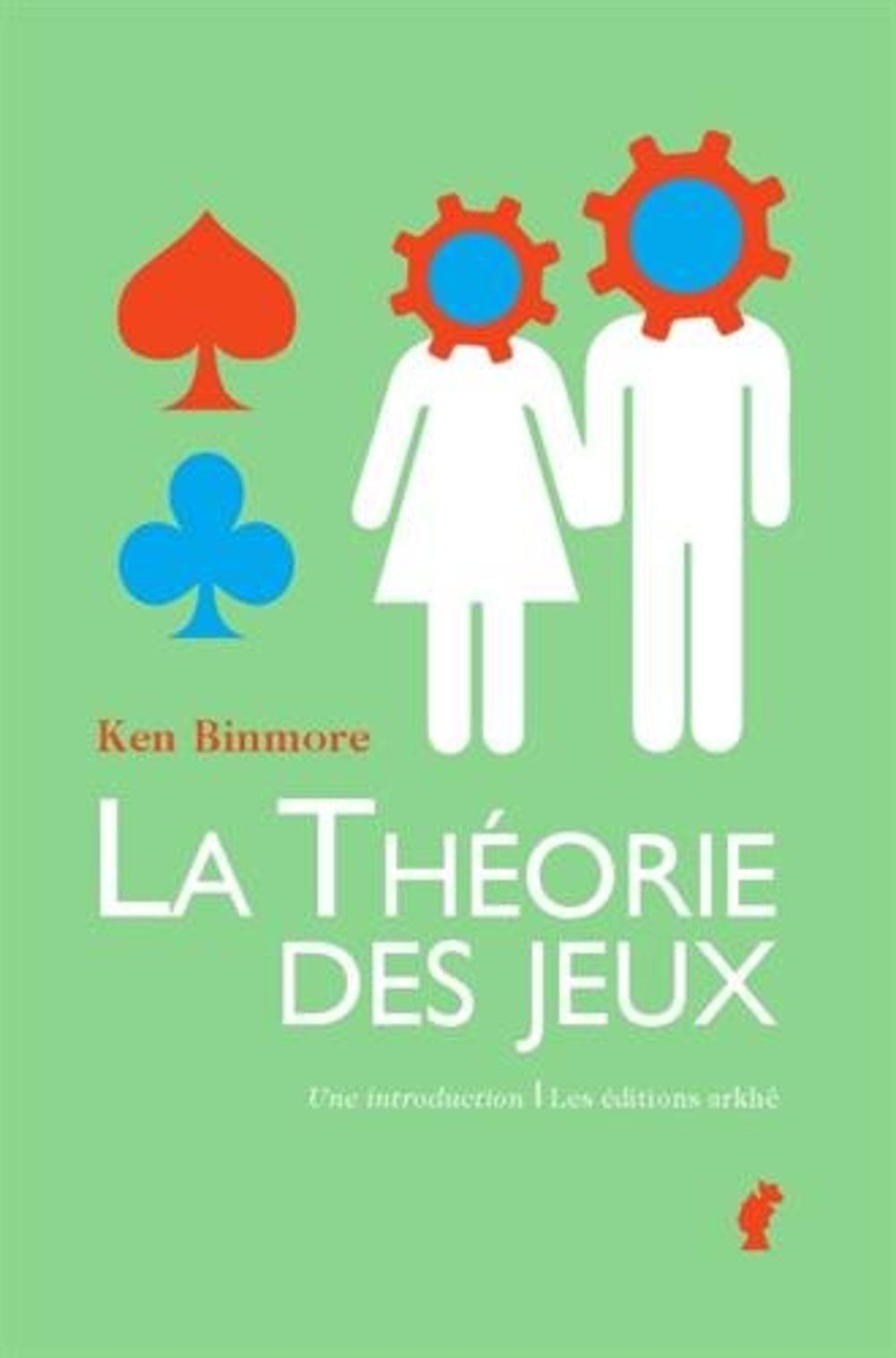 Arkhê Livre Introduction à la théorie des jeux