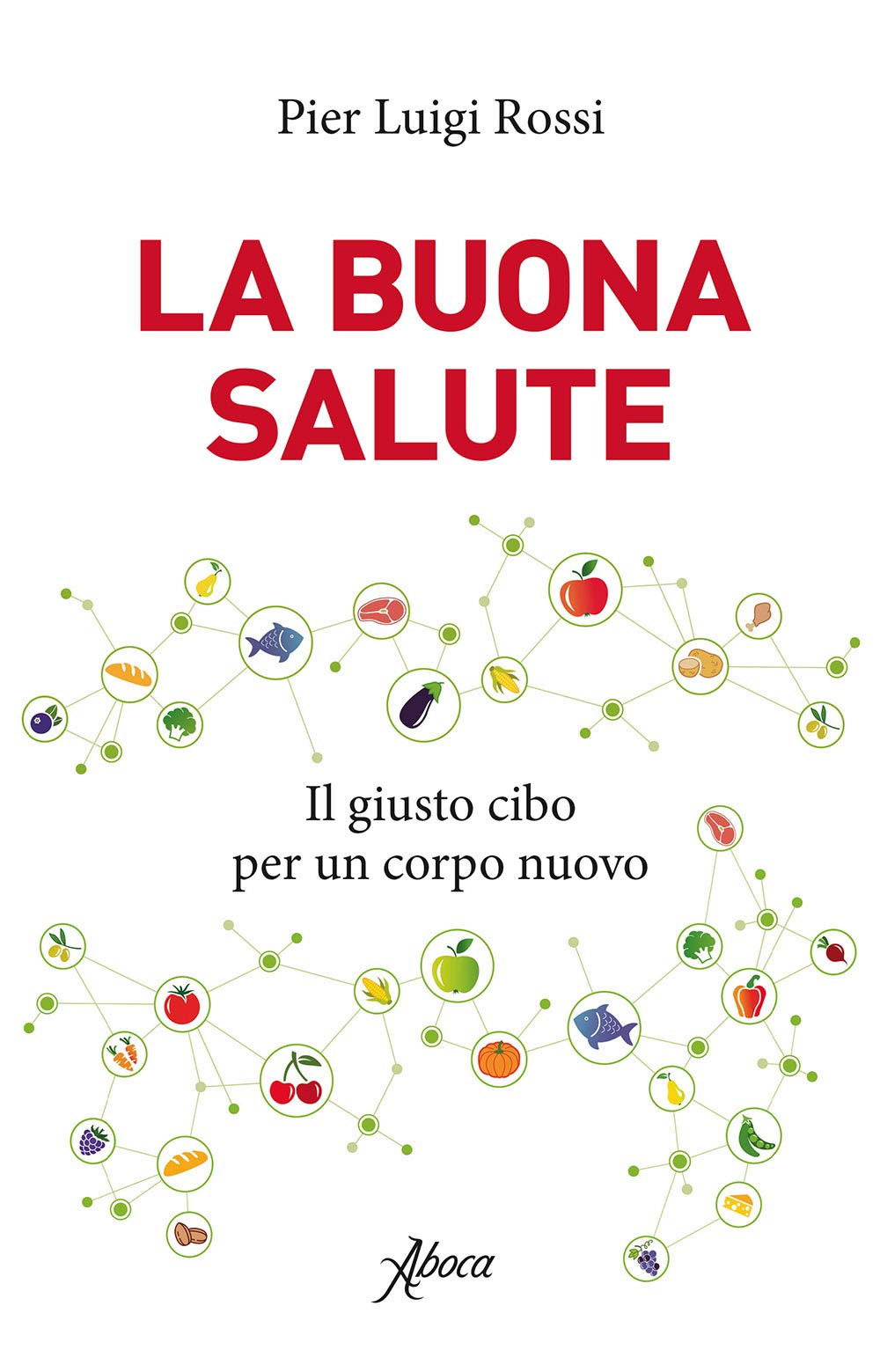 La buona salute (Italian Edition)