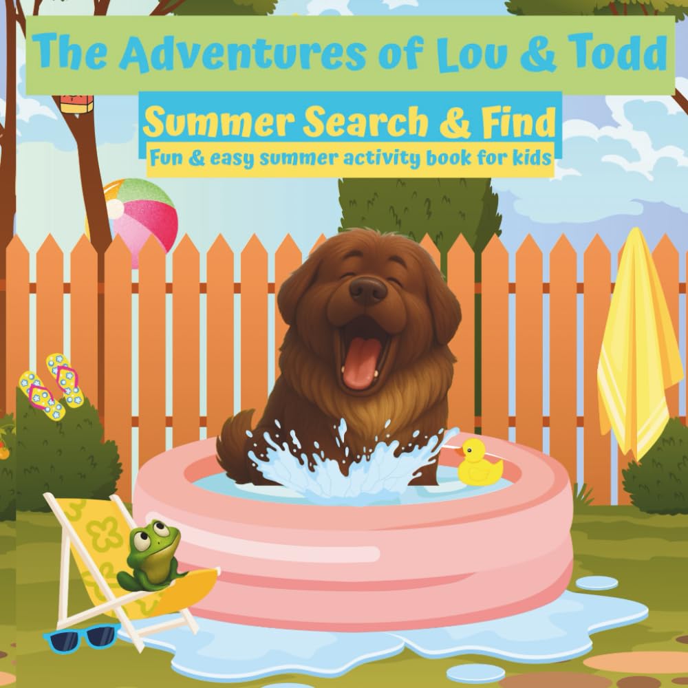 The Adventures of Lou & Todd: Summer Search & Find: A fun summer-themed search and find book for young children who love animals, nature, and summer fun!
