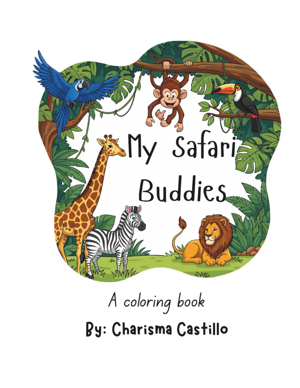My Safari Buddies: A Coloring book