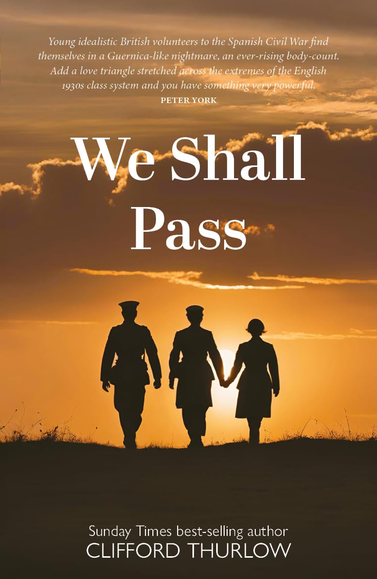 We Shall Pass by Clifford Thurlow (Paperback Book)