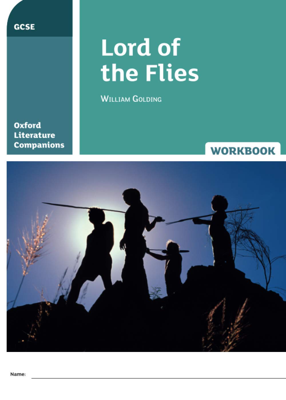 Lord of the Flies: Get Revision with Results (Oxford Literature Companions)