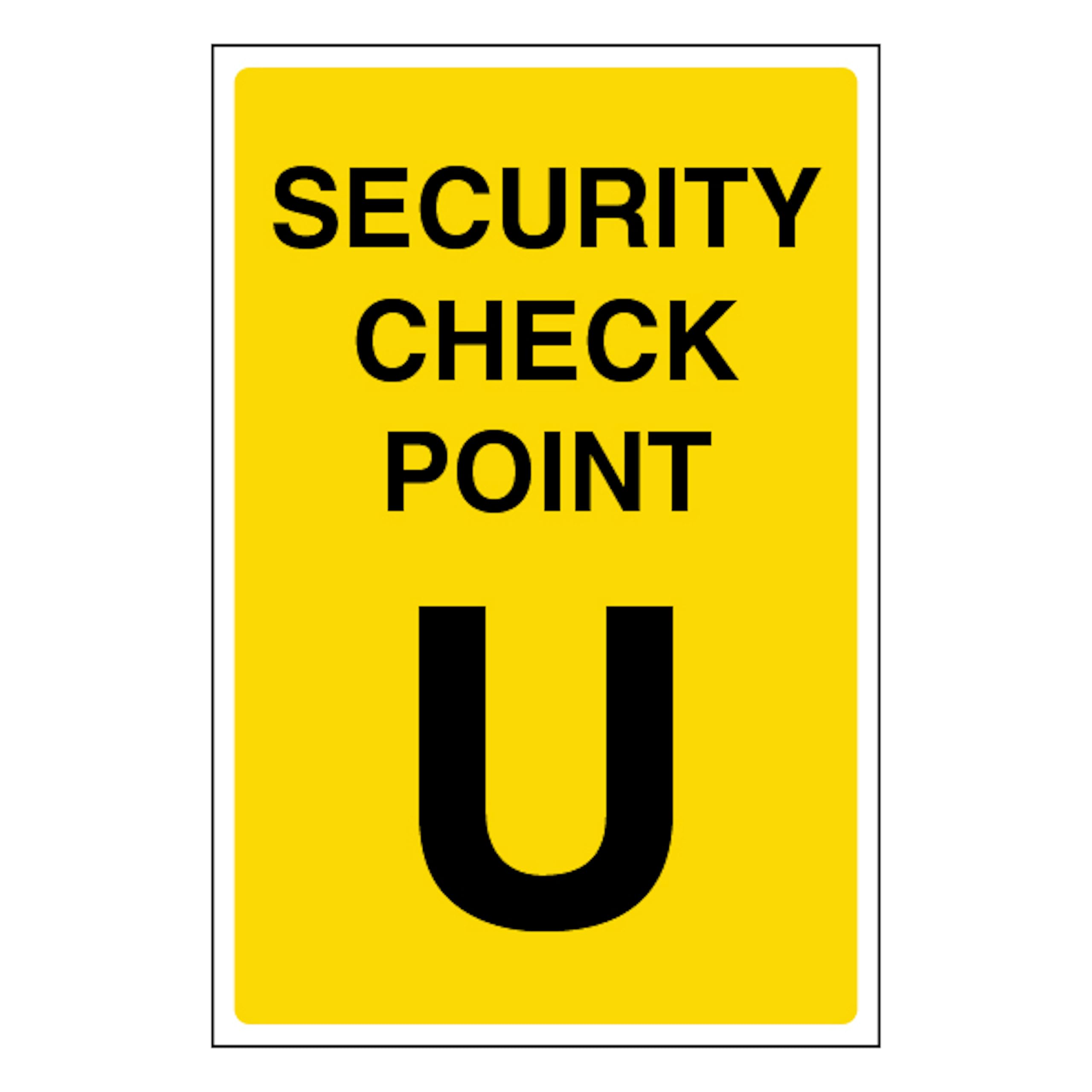 V Safety Security Check Point U 100 x 150 mm - 1mm Rigid Plastic