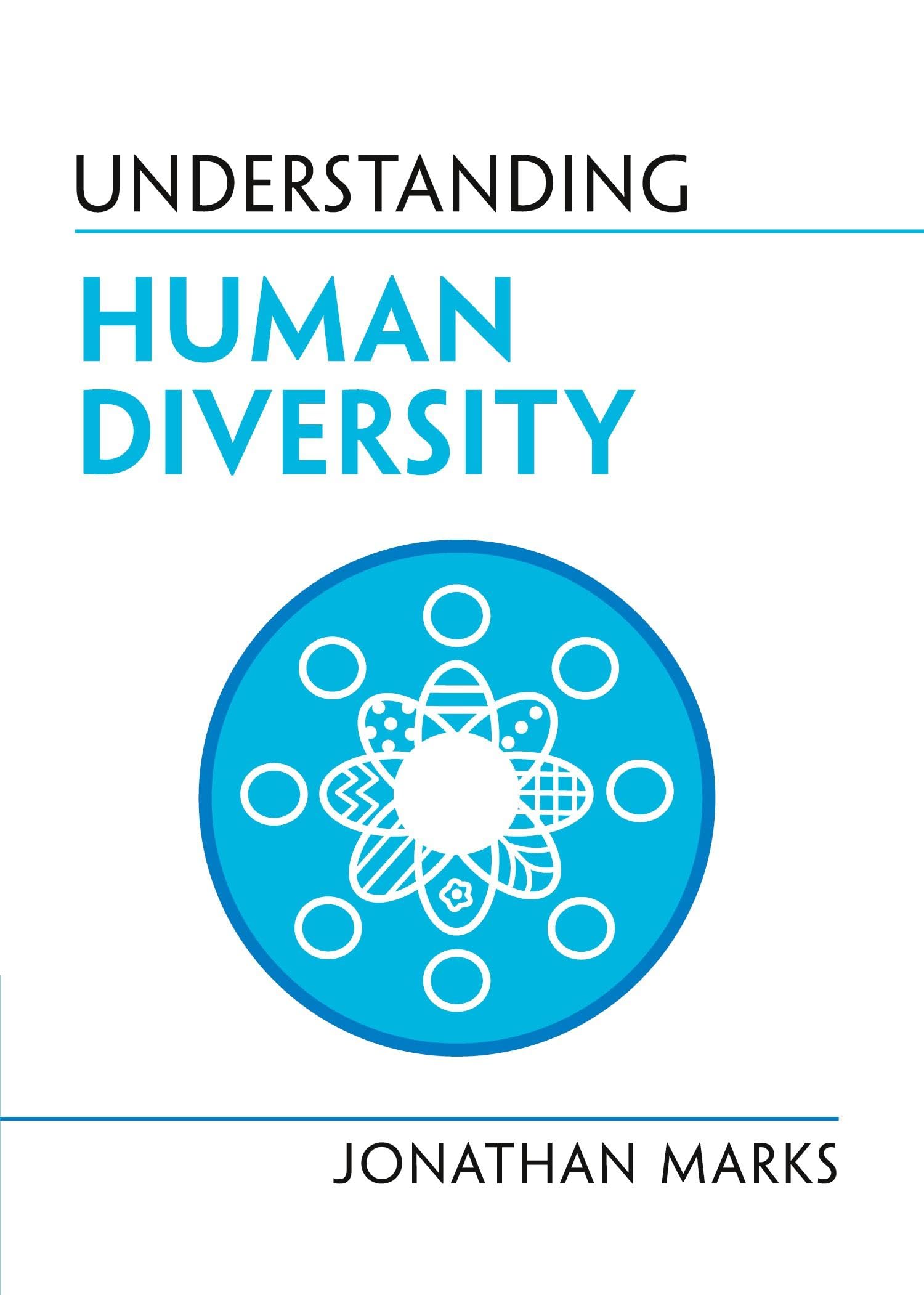 Understanding Human Diversity (Understanding Life)