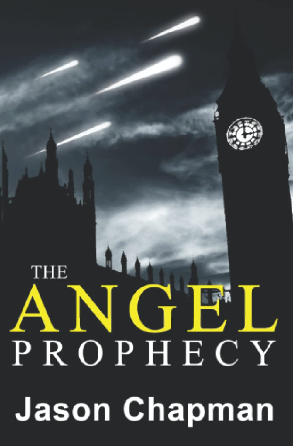The Angel Prophecy: Cold War Thriller Series (The UFO Chronicles)