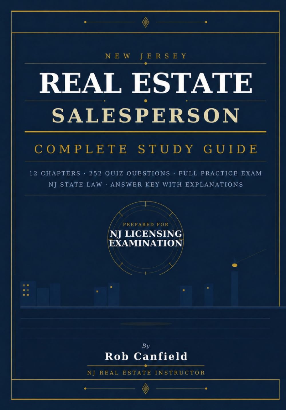 NEW JERSEY REAL ESTATE SALESPERSON LICENSING EXAM COMPLETE STUDY GUIDE & REVIEW BOOK: 1