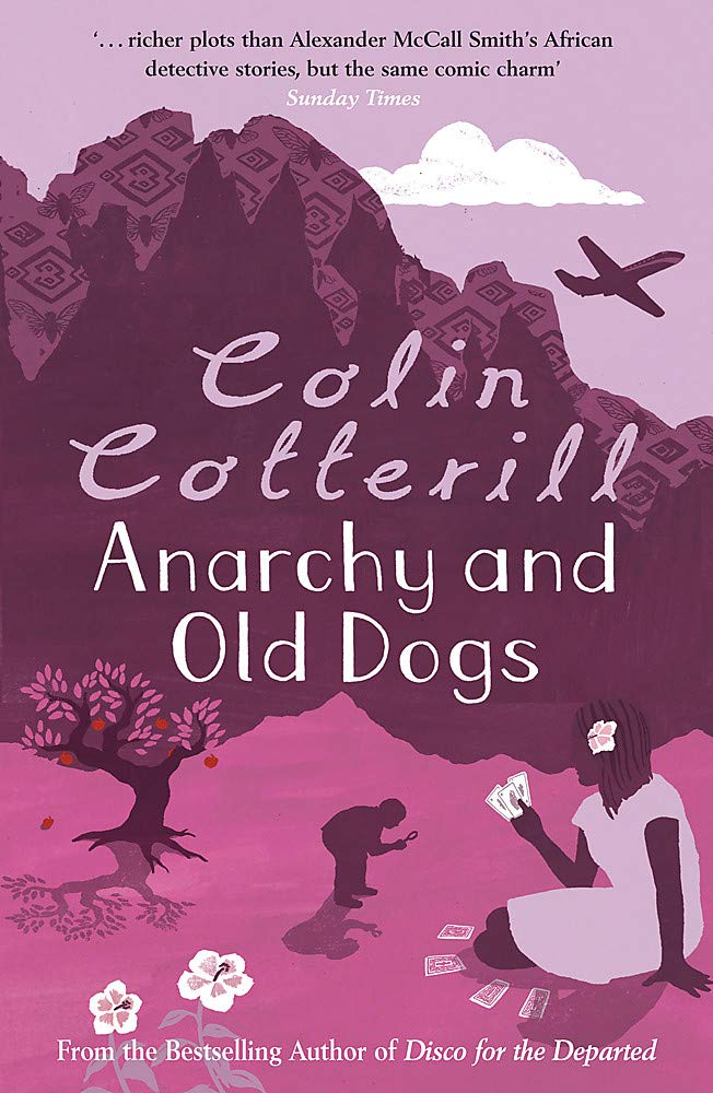 Anarchy and Old Dogs (Dr. Siri Mysteries Book 4)