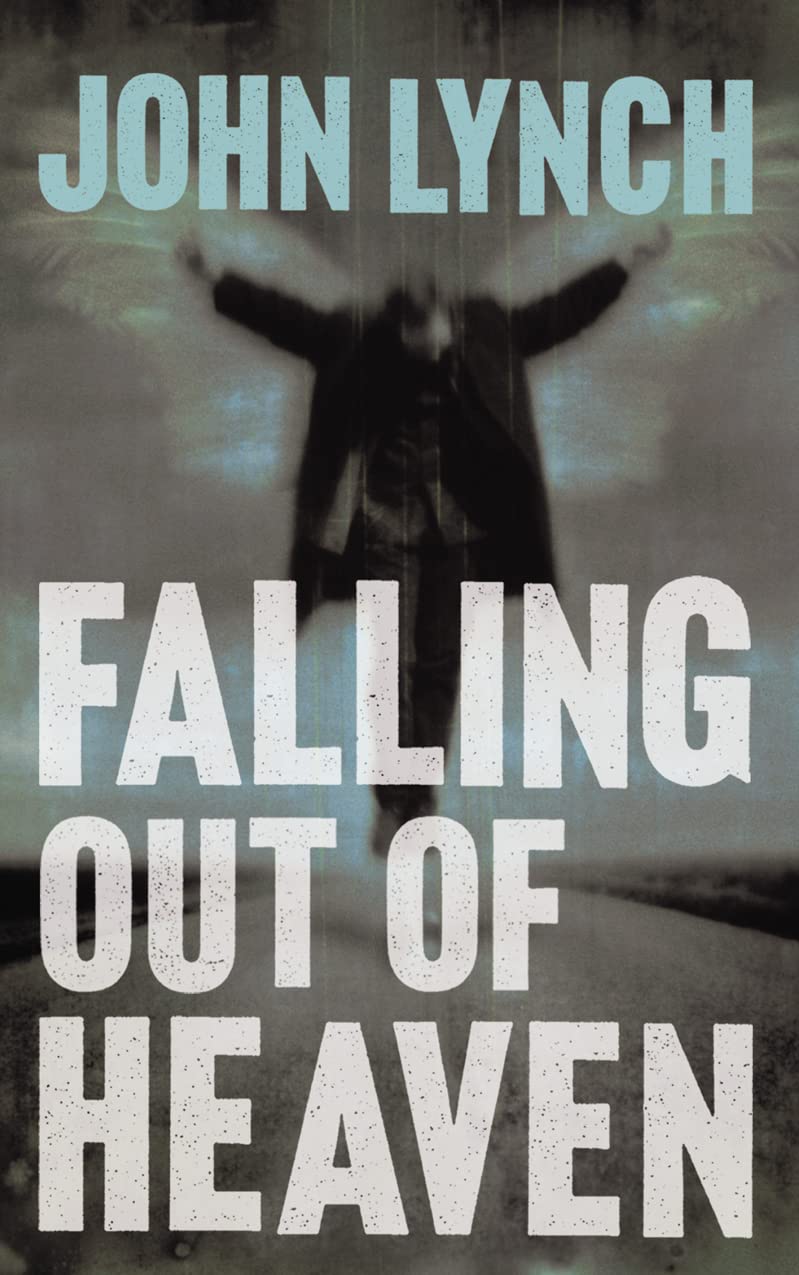 FALLING OUT OF HEAVEN: A Compelling Contemporary Novel of Family Secrets and the Reality of Addiction