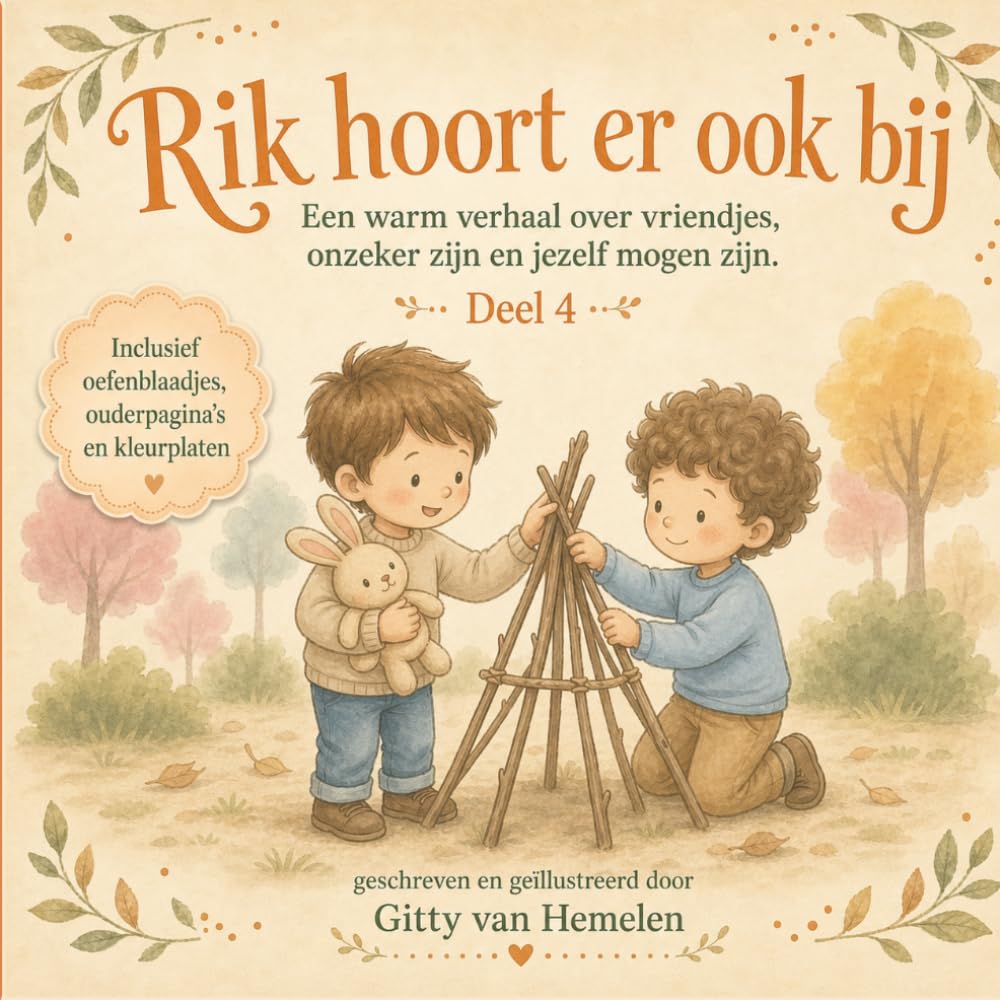 Rik hoort er ook bij: Een warm verhaal over vriendjes, onzeker zijn en jezelf mogen zijn (Rik en Flappy Gevoelsboeken.)