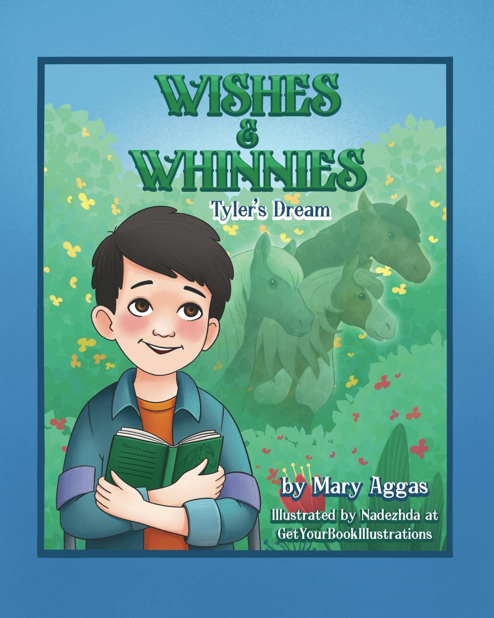 Wishes & Whinnies: Tyler's Dream
