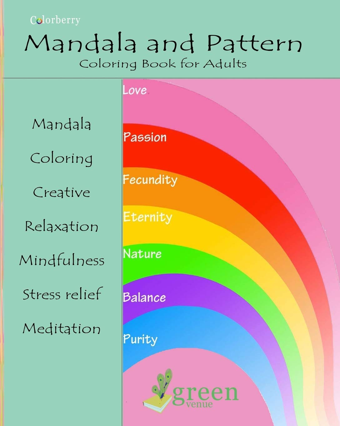 Mandala and Pattern Coloring Book for Adults: Unique Stress Relieving and Relaxing Designs