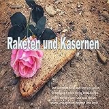 Raketen und Kasernen
