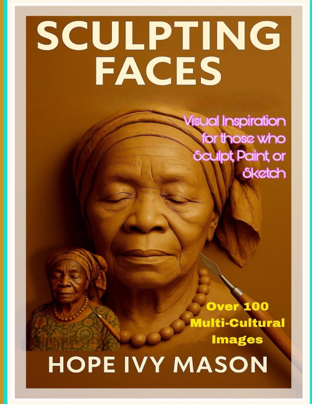 Sculpting Faces: Visual Inspiration for the Artist
