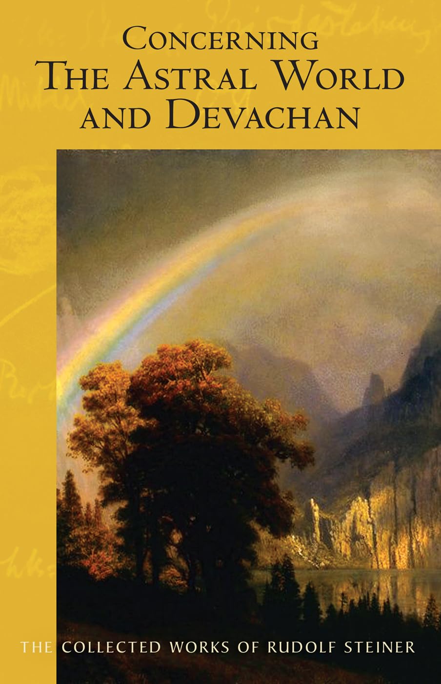Concerning the Astral World and Devachan : (Cw 88) Volume 88