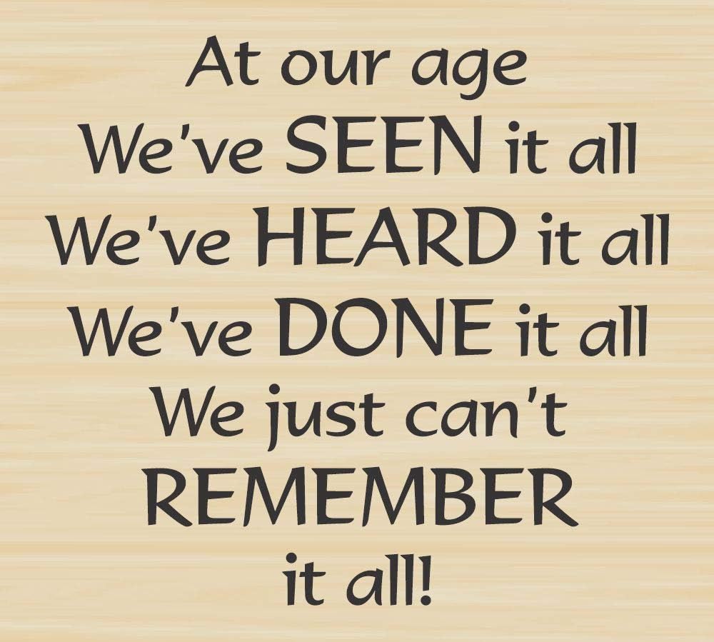 Seen It All Birthday Greeting Rubber Stamp by DRS Designs Rubber Stamps