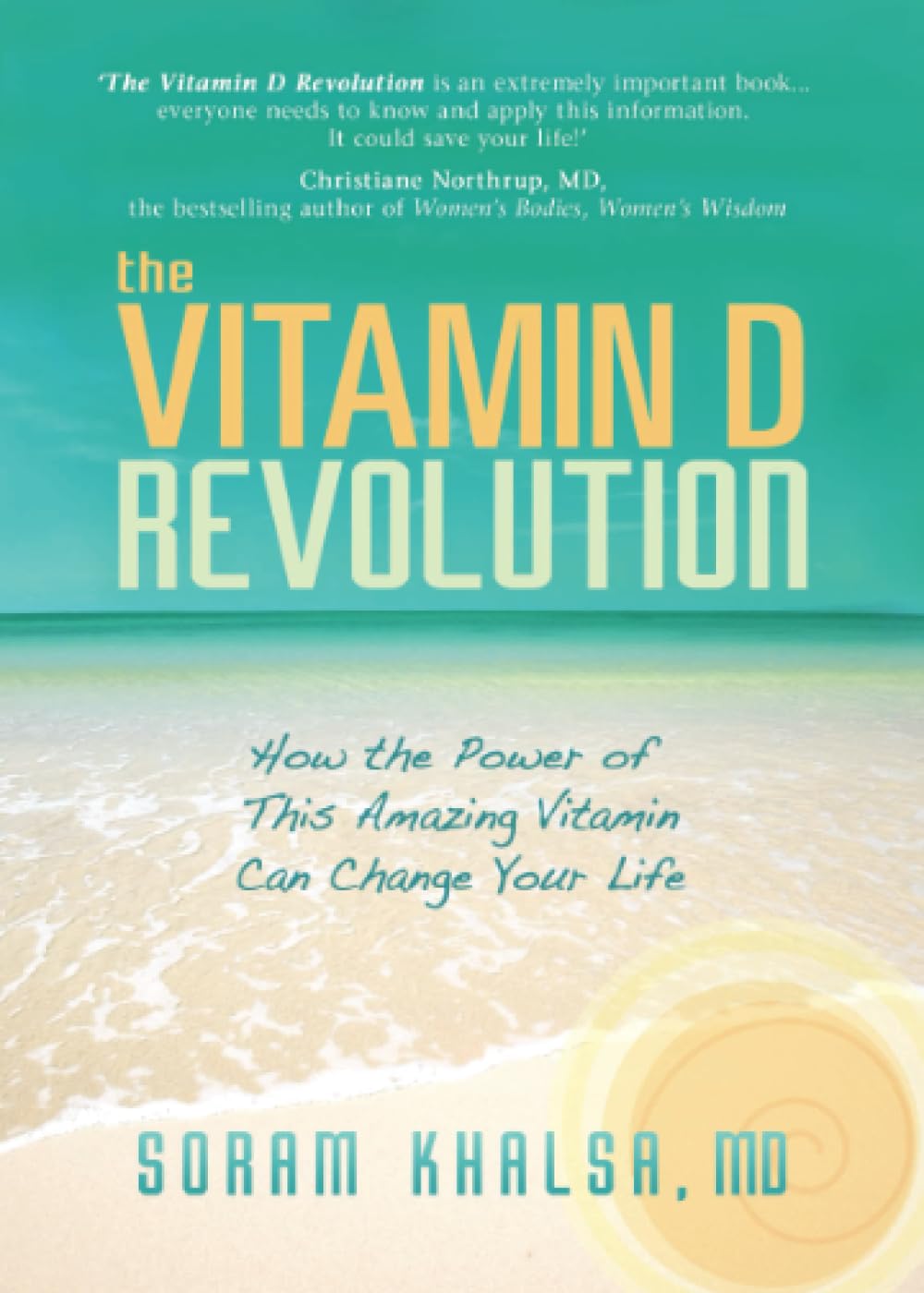 The Vitamin D Revolution