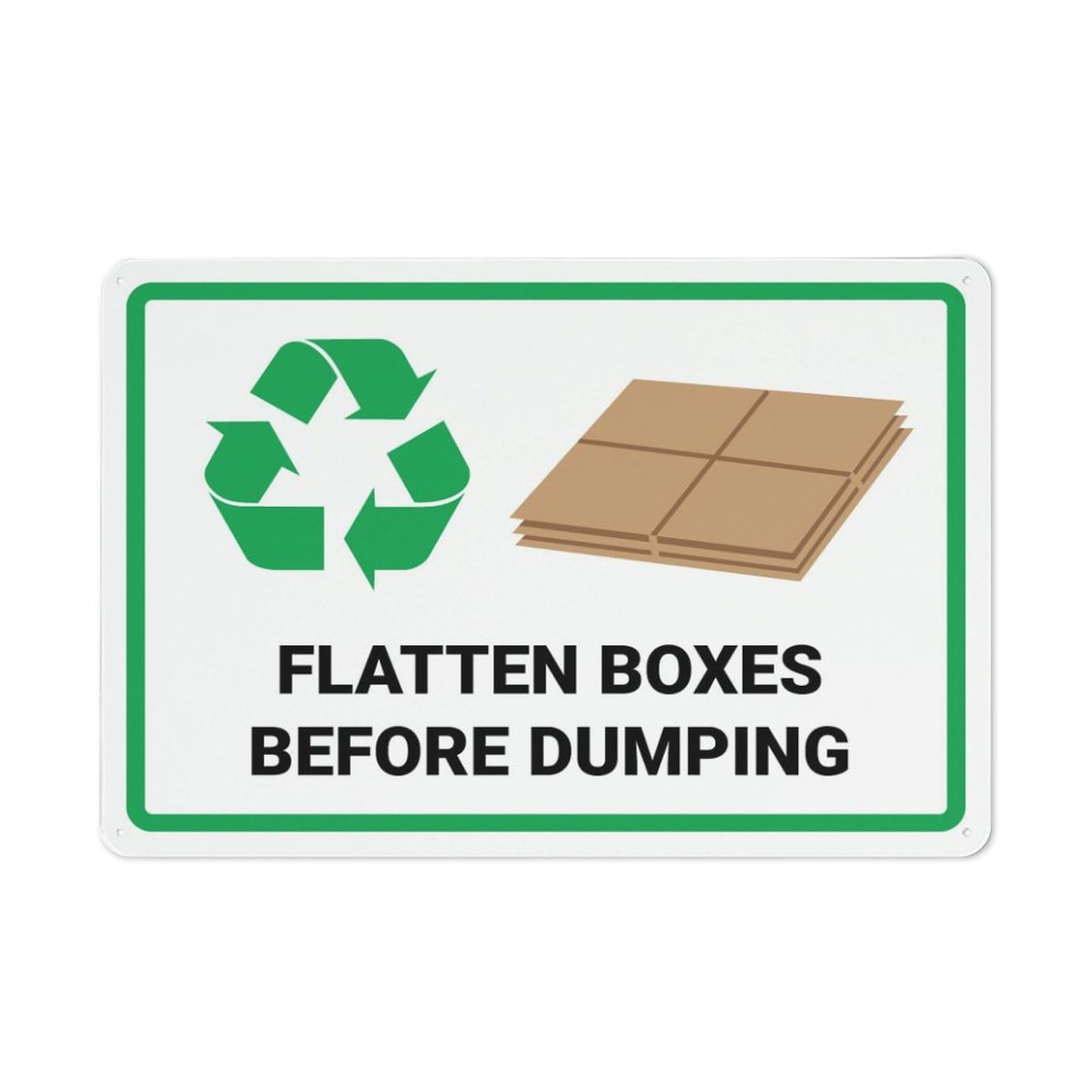 Xewazd A44 8"X12" Aluminum Metal Sign - Flatten Boxes Before Dumping | Safety Notice Plate