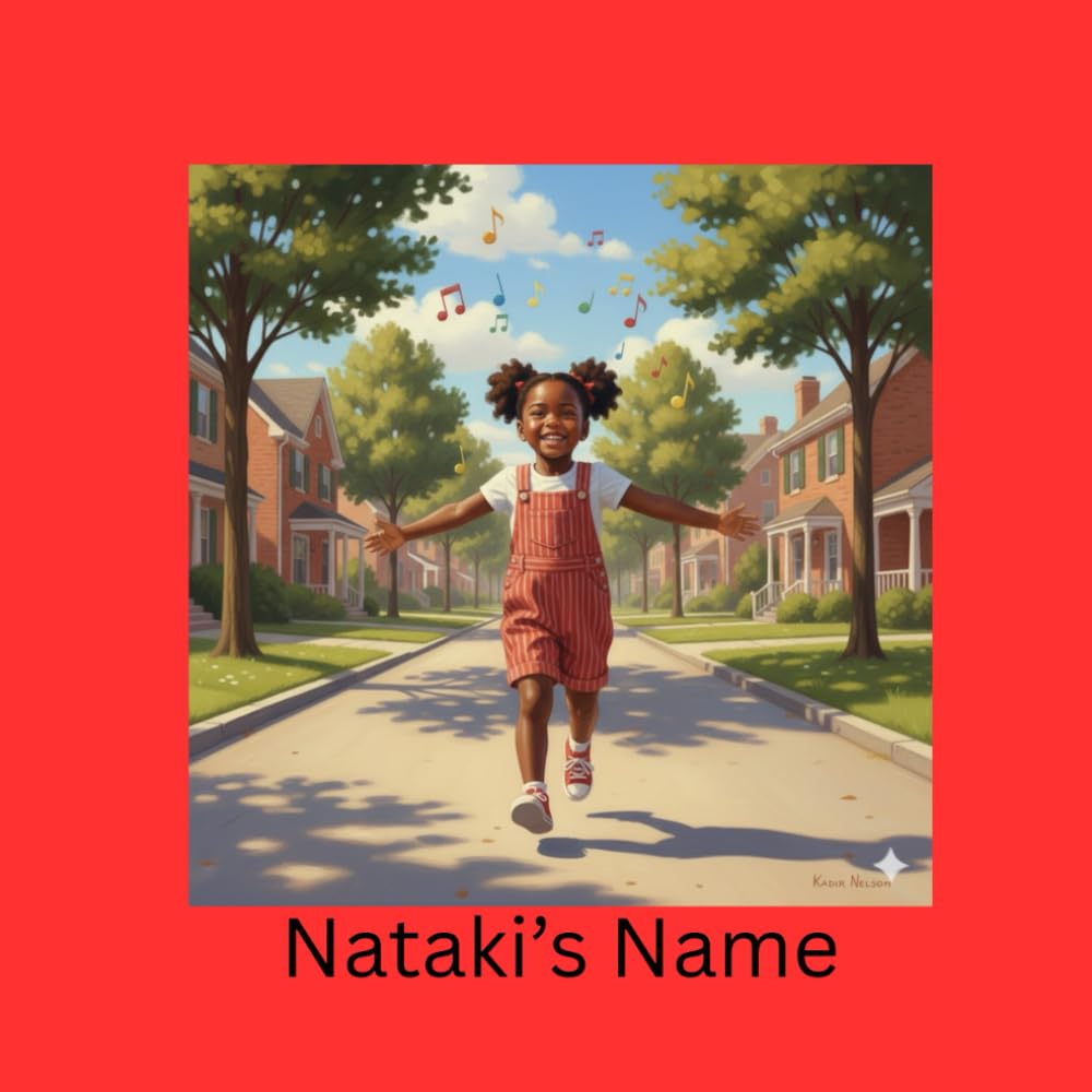 Nataki's Name (An ABC of Learning and Life Book)