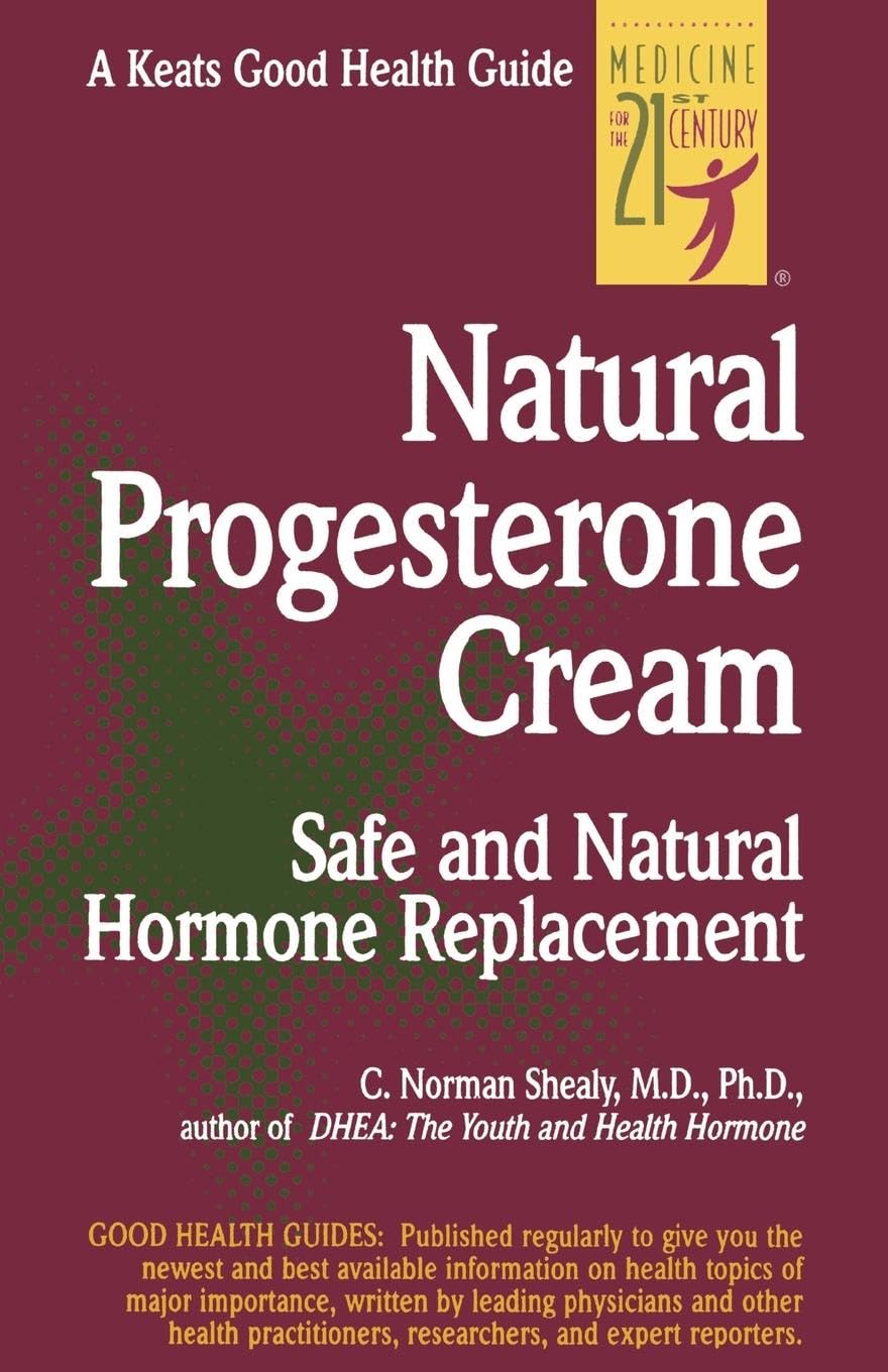 Natural Progesterone Cream: Saf (NTC KEATS - HEALTH)
