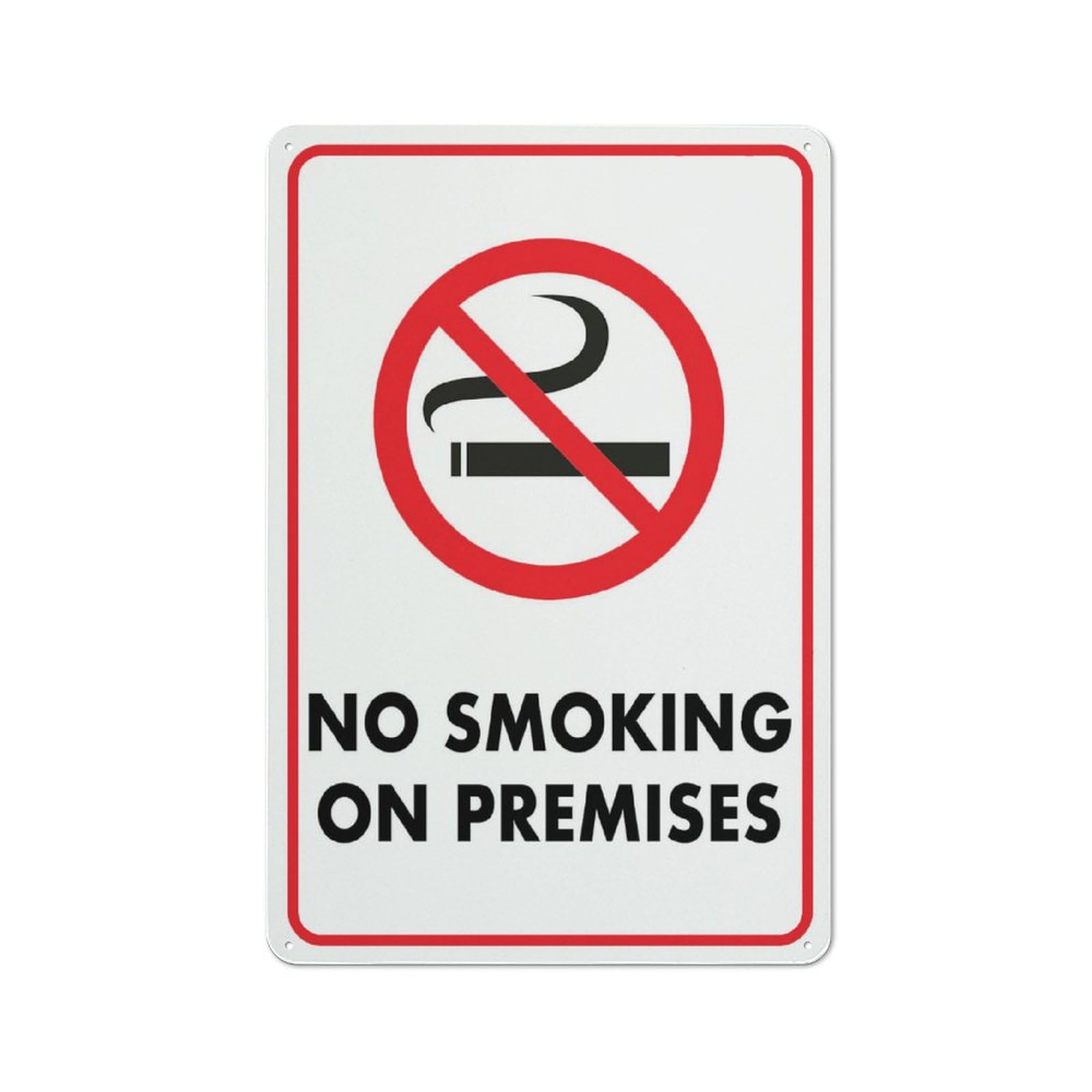 No Smoking On Premises Sign 8X12 Inch Rust Free Aluminum Easy To Read & Sturdy Keep Out Outdoor Metal Signs For Home Farm Yard