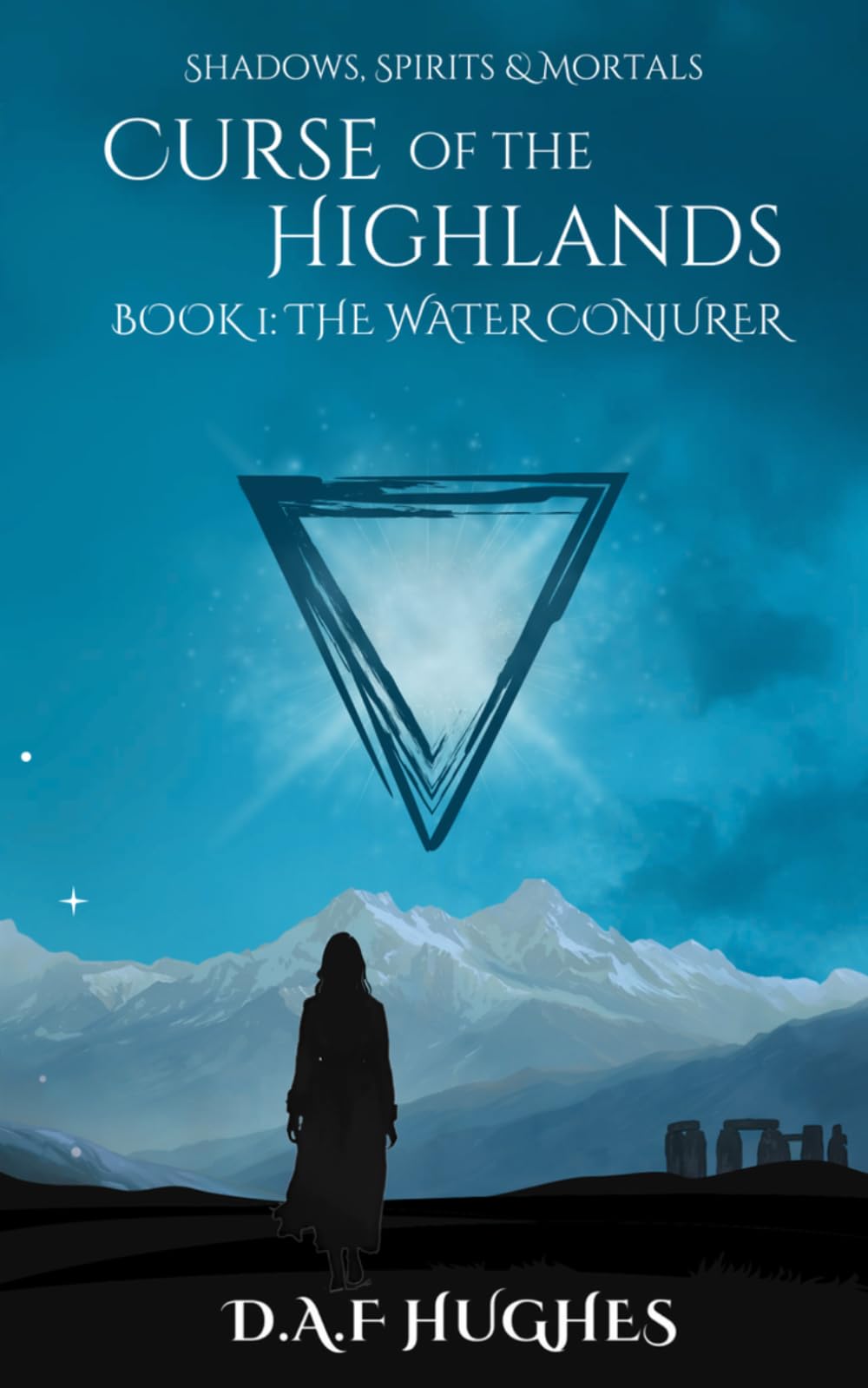 Curse of the Highlands: Book 1: The Water Conjurer