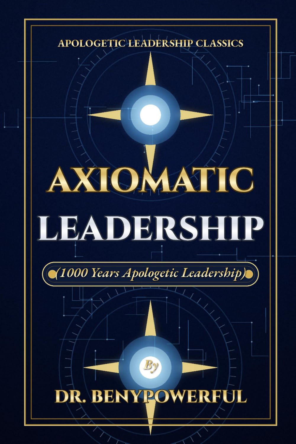AXIOMATIC LEADERSHIP
