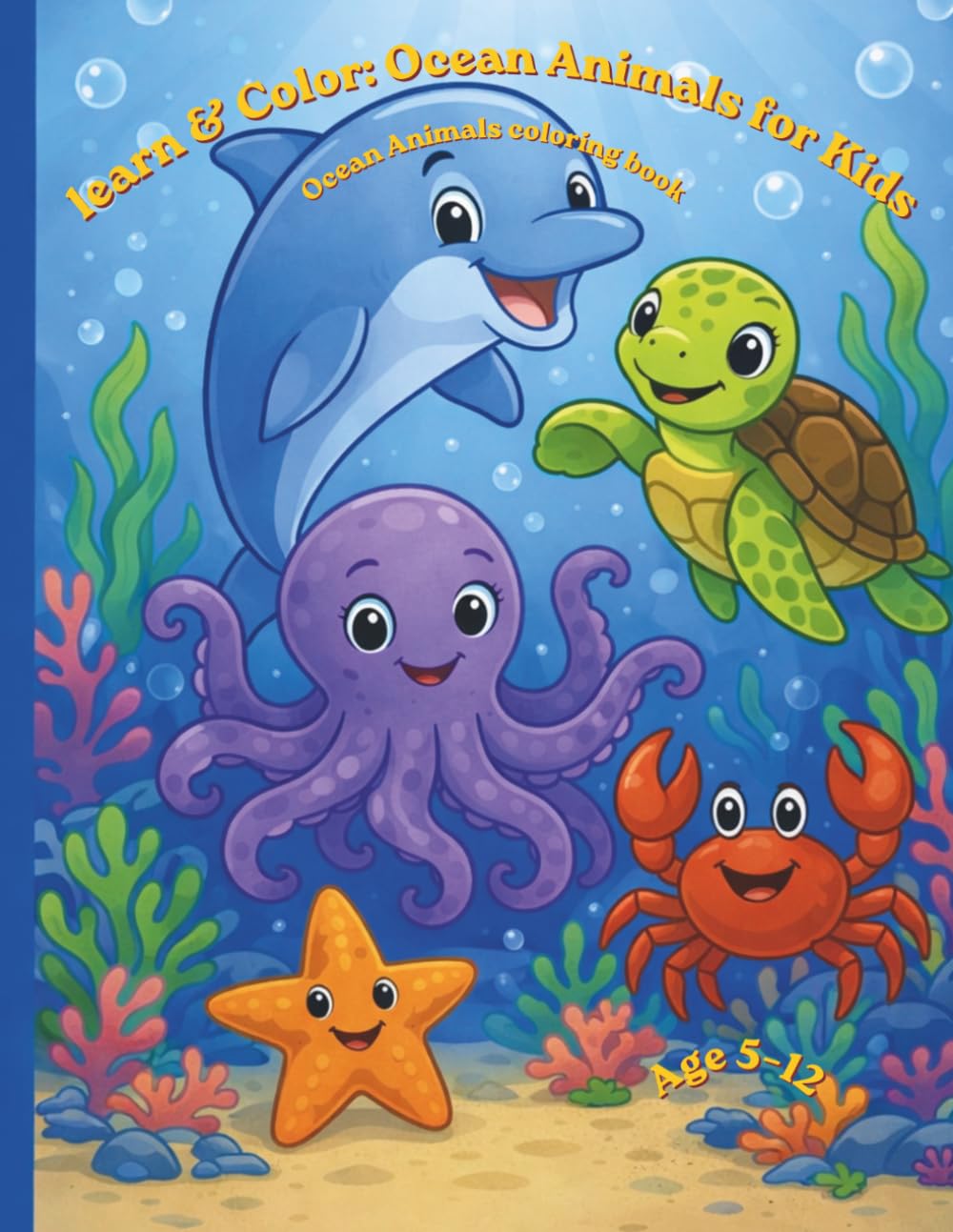 Ocean Animals for Kids: Learn and color