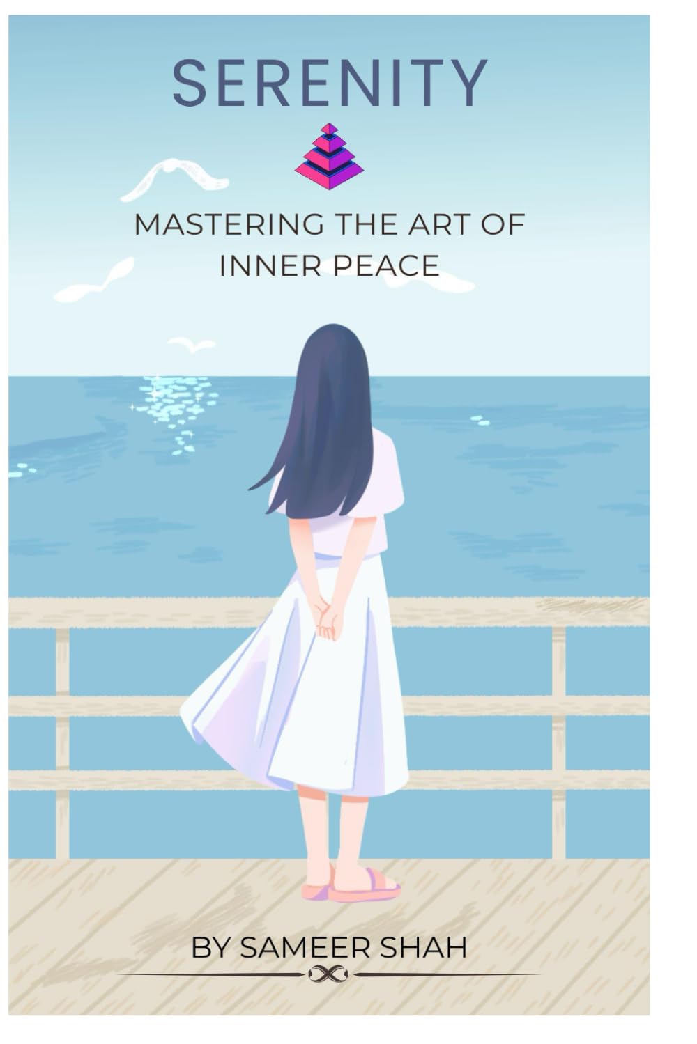 Serenity: Mastering the Art of Inner Peace