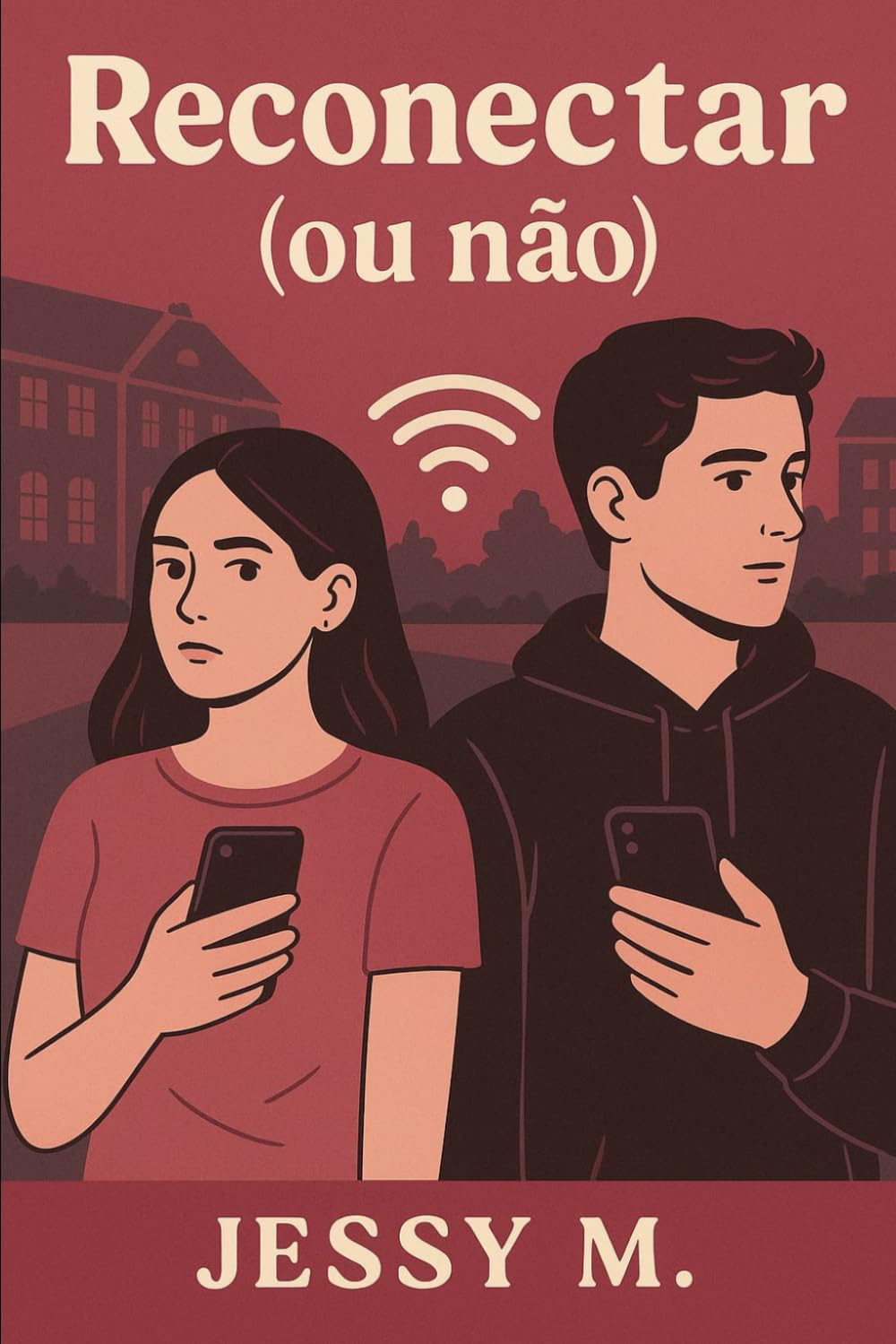Independently Published Reconectar (Ou Não): O Amor Fora Do Roteiro.