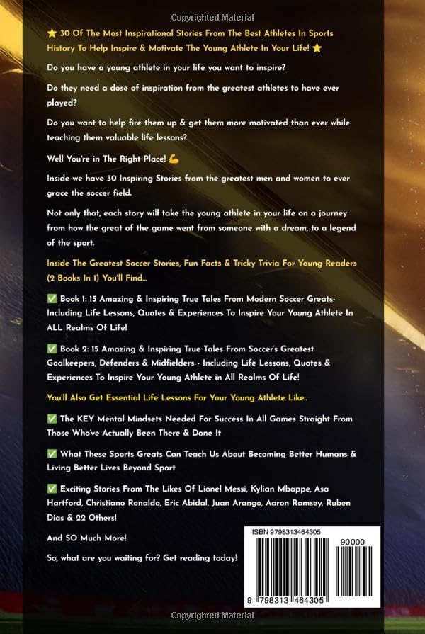 The Greatest Soccer Stories, Fun Facts & Tricky Trivia For Young Readers (2 Books In 1): 30 Legendary Tales + 150 Facts, 150 Trivia Questions & 150 Life Lessons From Soccer's Biggest Stars - Image 2