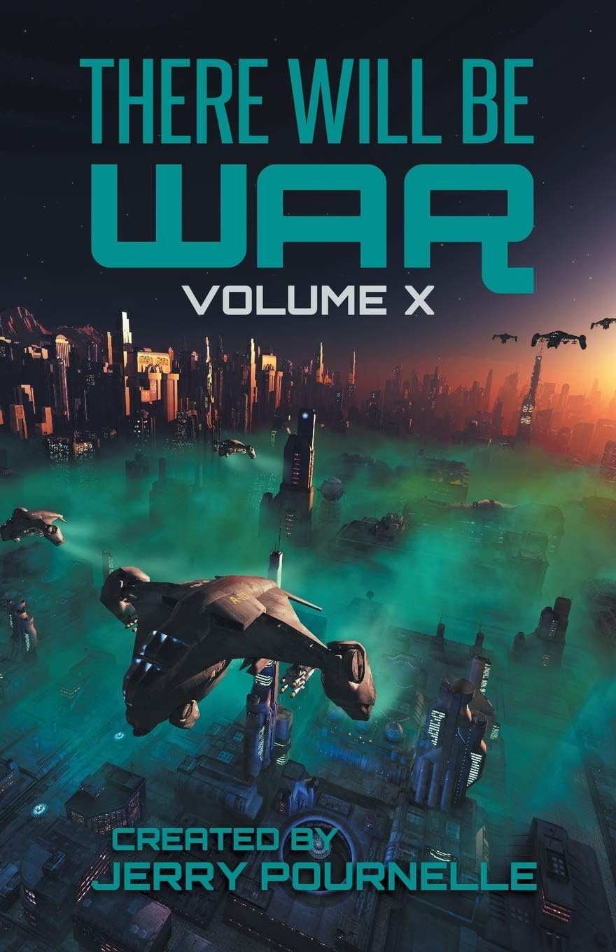 Castalia House There Will Be War Volume X: History's End