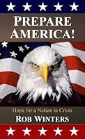 Prepare America! 0967590744 Book Cover