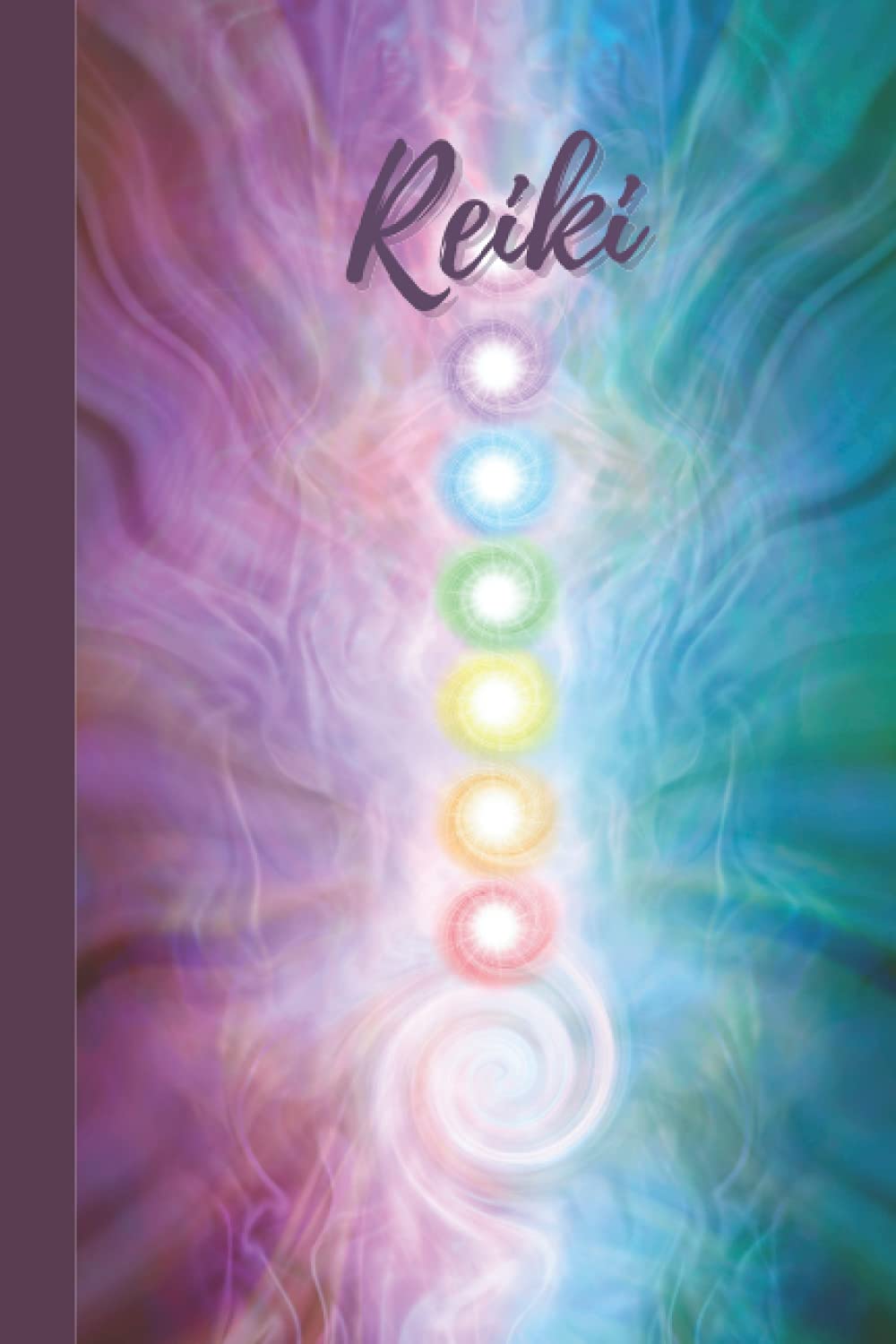 Reiki: (Journal, Notebook, Planner)